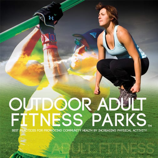 Outdoor Adult Fitness Parks guidebook